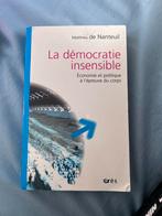 La démocratie insensible de Matthieu de Nanteuil, Utilisé