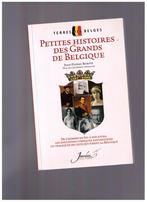 Petites histoires des grands de Belgique, Jourdan édit. 2008, Comme neuf, Jean-Pierre Rorive, Enlèvement ou Envoi