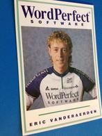 wielerkaart 1993  team wordperfect  eric vanderaerden signe, Verzenden, Zo goed als nieuw