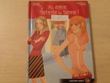 Nouveau livre ma mère déteste la tienne