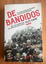 De Bandidos - Boek, Ophalen of Verzenden, Zo goed als nieuw, Alex Caine