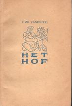 HET HOF - FLOR. VANDUFFEL, Gelezen, België, Ophalen of Verzenden, Flor. Vanduffel
