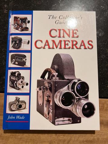 The collector's guide to Cine Cameras - John Wade beschikbaar voor biedingen