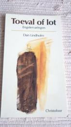 Toeval of lot - Engelervaringen - Dan Lindholm, Livres, Religion & Théologie, Comme neuf, Enlèvement, Christianisme | Catholique