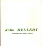 33. John Kennedy – Un homme de bonne volonté (1963), Boeken, Geschiedenis | Wereld, Ophalen of Verzenden, Zo goed als nieuw