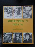 Wielerjaarboek 1975 + gratis boekje Eddy Merckx, Boeken, Sportboeken, Verzenden, Lopen en Fietsen, Zo goed als nieuw, Bernard Callens