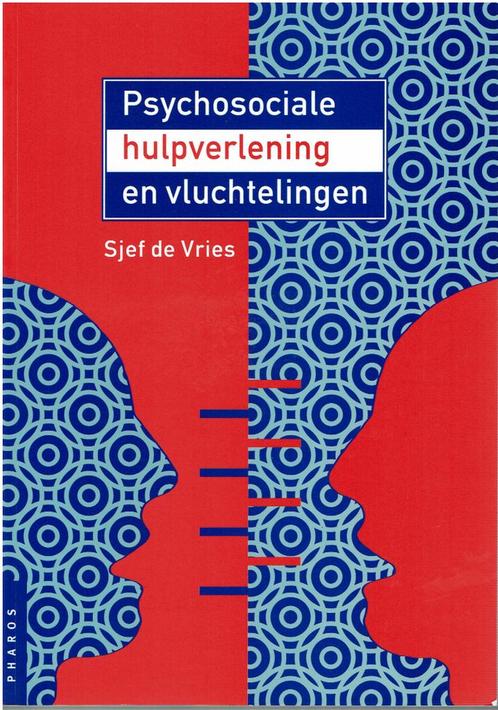 Psychosociale hulpverlening en vluchtelingen tweede druk, Boeken, Psychologie, Gelezen, Ophalen of Verzenden