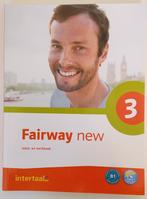 Fairway new 3 Tekst- en werkboek Engels met online-mp's, Boeken, Studieboeken en Cursussen, Ophalen, Zo goed als nieuw, Intertaal