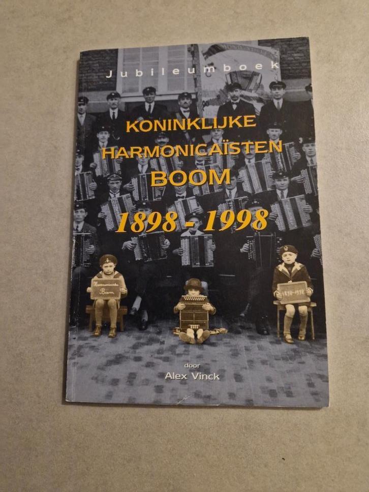 Koninklijke harmonicaïsten Boom 1898 - 1998, Boeken, Geschiedenis | Stad en Regio, 20e eeuw of later, Ophalen of Verzenden