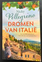 Dromen van Italie - Nicky Pellegrino, Boeken, Gelezen, Ophalen of Verzenden