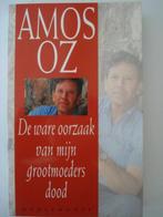 BK2. Amos Oz De ware oorzaak van mijn grootmoeders dood, Boeken, Wereld overig, Amos Oz, Verzenden, Zo goed als nieuw