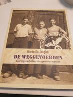 M. De Jaegher - De weggevoerden. Oorlogsverhalen ww2 wo2, Boeken, Ophalen of Verzenden, Zo goed als nieuw, M. De Jaegher