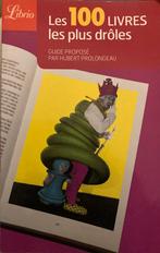 Hubert Prolongeau - guide des 100 livres les plus drôles, Livres, Littérature, Enlèvement ou Envoi, Hubert Prolongeau