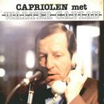 LP/ WALTER CAPIAU* - CAPRIOLEN <, Cd's en Dvd's, Vinyl | Nederlandstalig, Ophalen of Verzenden, Gebruikt