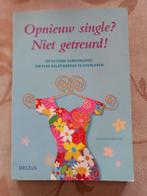 Opnieuw Single? Niet getreurd., Boeken, Ophalen of Verzenden, Zo goed als nieuw