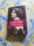 Raoul Mille. La belle Otero., Livres, Enlèvement ou Envoi