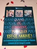 QUAND, OU, COMMENT, POURQUOI EST-CE ARRIVE? Reader's Digest, Enlèvement ou Envoi, Comme neuf