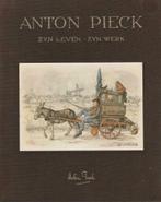 Anton Pieck -- zyn leven - zyn werk, Boeken, Ophalen of Verzenden, Zo goed als nieuw, Schilder- en Tekenkunst