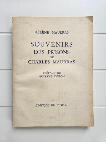 Souvenirs des prisons de Charles Maurras, Enlèvement ou Envoi, Deuxième Guerre mondiale, Utilisé, Hélène Maurras