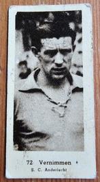 Années 1940 (avant le panini) N 72 Joseph Vernimmen SC Ande, Enlèvement ou Envoi, Utilisé, Image