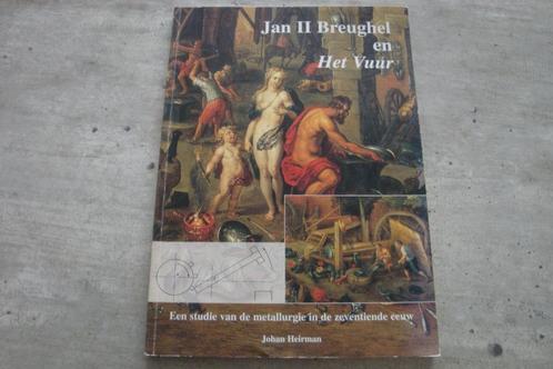 JAN II BREUGHEL EN HET VUUR, Boeken, Kunst en Cultuur | Beeldend, Gelezen, Ophalen of Verzenden