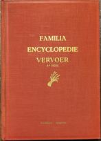 Familia encyclopedie vervoer 2de deel, Comme neuf, Enlèvement, Général, FAMILIA Encyclopedie