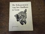 De schoorstenen van het Stadhuis van Gent., Antiek en Kunst, Antiek | Boeken en Manuscripten, Ophalen of Verzenden