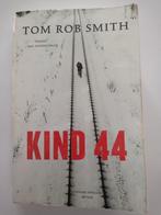Tom Rob Smith - Kind 44, Boeken, Gelezen, Ophalen of Verzenden, Tom Rob Smith