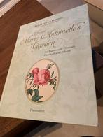 Élisabeth de Feydeau - Marie-Antoinette's garden, Ophalen of Verzenden, Zo goed als nieuw, Élisabeth de Feydeau