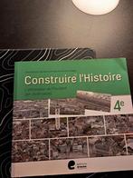 CONSTRUIRE L'HISTOIRE 4EME, Comme neuf, Secondaire, Histoire, Jean-Louis jadoulle et Jean Georges