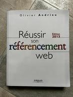 Livre réussir son référencement web, Gelezen, Ophalen of Verzenden, Internet of Webdesign, Olivier Andrieu