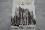 ROMAIN MALFLIET - GELIEFDE STEDEN EN STREKEN, Boeken, Gelezen, Ophalen of Verzenden