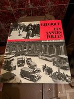 Boek Belgique les années folles 5€, Boeken, Ophalen of Verzenden, 20e eeuw of later, Zo goed als nieuw