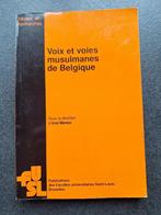 Voix et voies musulmanes en Belgique - Ural Manço, Livres, Religion & Théologie, Comme neuf, Enlèvement ou Envoi, Collectif