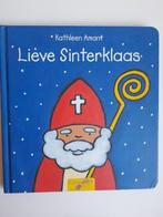 Lieve Sinterklaas.  Kathleen Amant, Boeken, Ophalen of Verzenden