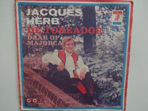 Jacques Herb - De Toreador, Cd's en Dvd's, Vinyl Singles, Nederlandstalig, Ophalen of Verzenden