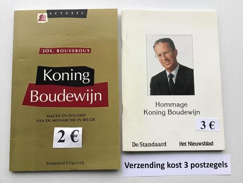 2 boekjes "Koning Boudewijn" en "Hommage Koning Boudewijn", Verzamelen, Koningshuis en Royalty, Gebruikt, Ophalen of Verzenden