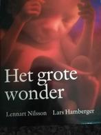 Het grote wonder Lennart Nilsson Lars Hamberger, Comme neuf, Enlèvement ou Envoi