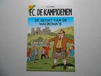 F.C. De kampioenen 47 De schat van de MacBoma's 2007 1ste dr, Boeken, Eén stripboek, Nieuw, Hec Leemans, Ophalen of Verzenden