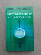 Dimitri Verhulst - Godverdomse dagen, Boeken, Ophalen