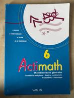 Actimath 6, Enlèvement ou Envoi, Comme neuf, Secondaire professionnel, Van in