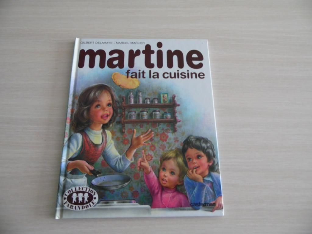 MARTINE FAIT LA CUISINE, Livres, Delahaye & Marlier, Garçon ou Fille, Enlèvement ou Envoi, Fiction général
