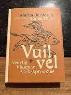 Vuil Vel, veertig Vlaamse volkssprookjes - Marita de Sterck, Boeken, Sprookjes en Fabels, Ophalen of Verzenden, Zo goed als nieuw
