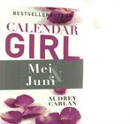 Calendar Girl Mei Juni Audrey Carlan 223 blz, Ophalen of Verzenden, Zo goed als nieuw