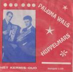 Het Kermis Duo – Paloma wals / Huppelmars – Single, Gebruikt, Overige genres, 7 inch, Single
