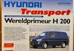 Hyundai H200 - Première mondiale 1997 Brochure automobile, Livres, Comme neuf, Autres marques, Hyundai H200, Envoi