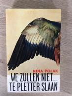 We zullen niet te pletter slaan, Boeken, Romans, Nieuw, Ophalen of Verzenden, Nina Polak, België