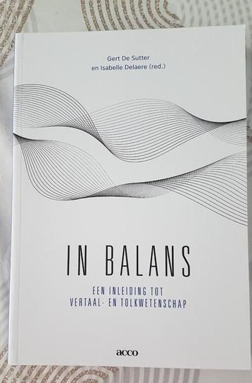 IN BALANS Een inleiding tot vertaal- en tolkwetenschap beschikbaar voor biedingen