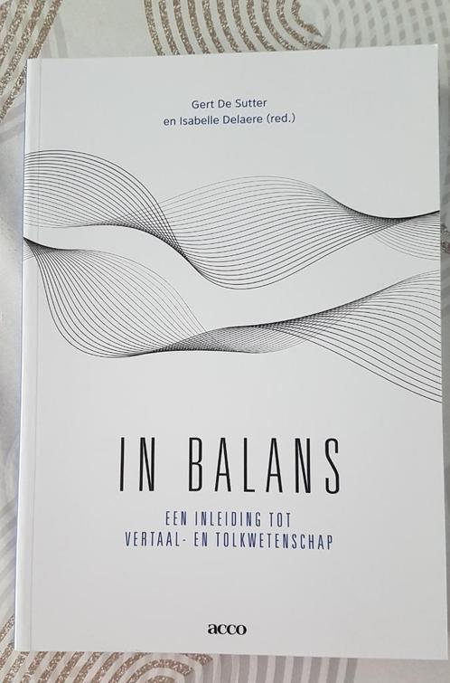 IN BALANS Een inleiding tot vertaal- en tolkwetenschap, Boeken, Studieboeken en Cursussen, Zo goed als nieuw, Hoger Onderwijs
