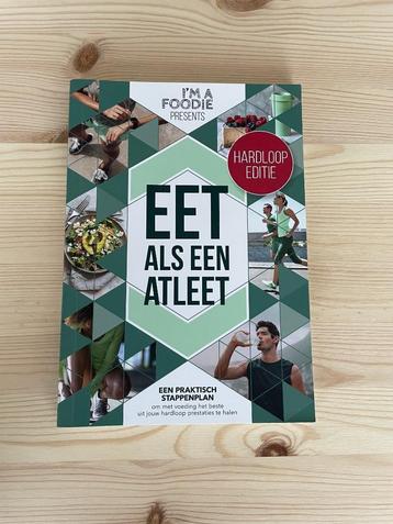 Eet als een atleet: hardloop editie beschikbaar voor biedingen